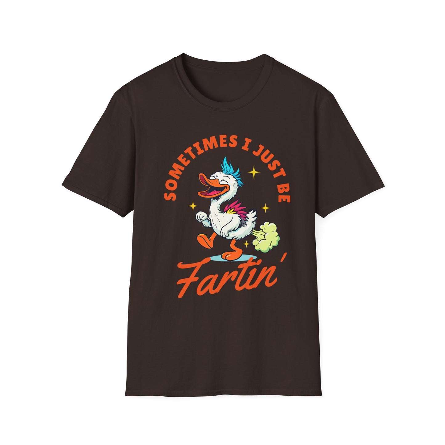 Funny Farting Duck T-Shirt — "Sometimes I Just Be Fartin'" Graphic Tee