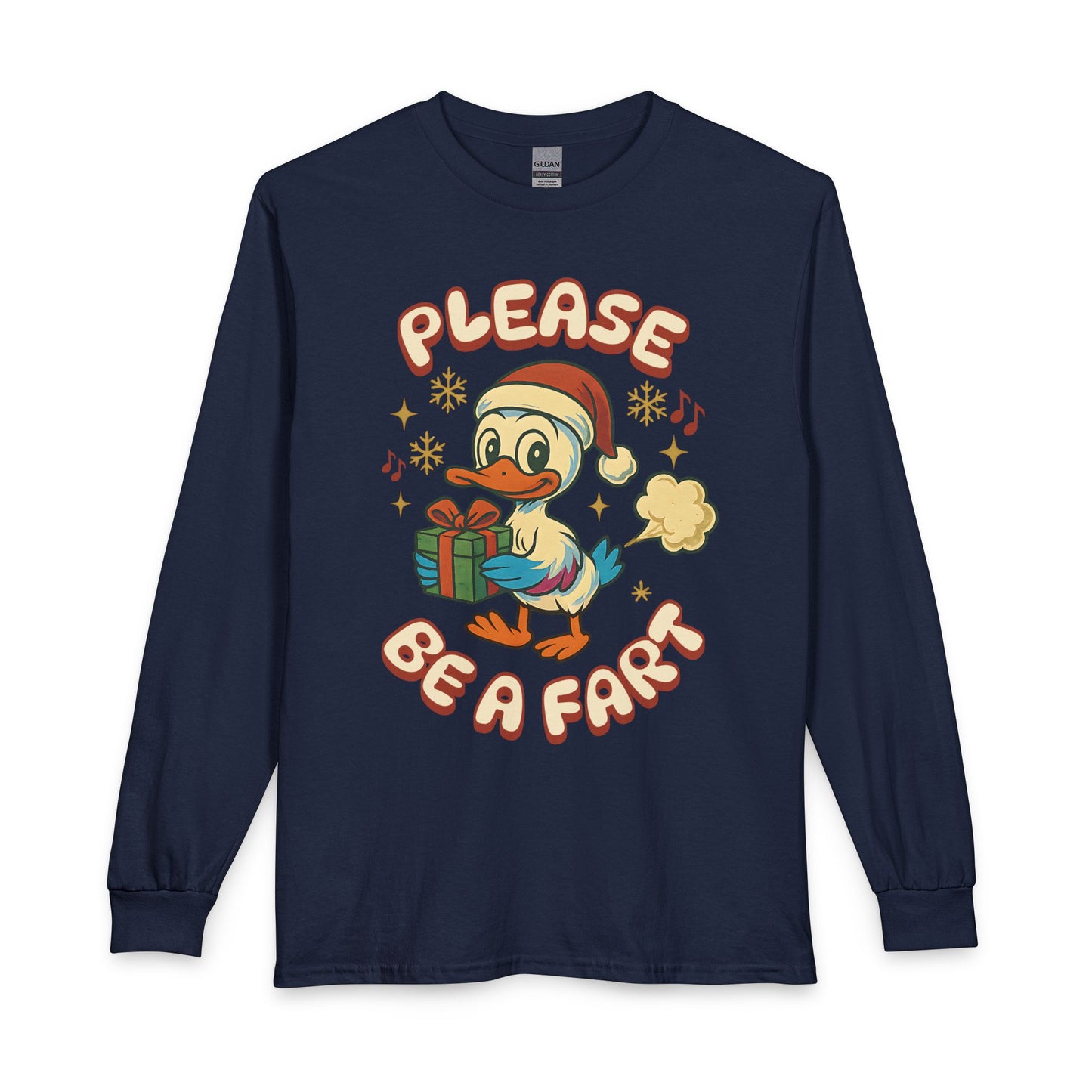 Please Be a Fart Duck Long Sleeve Tee
