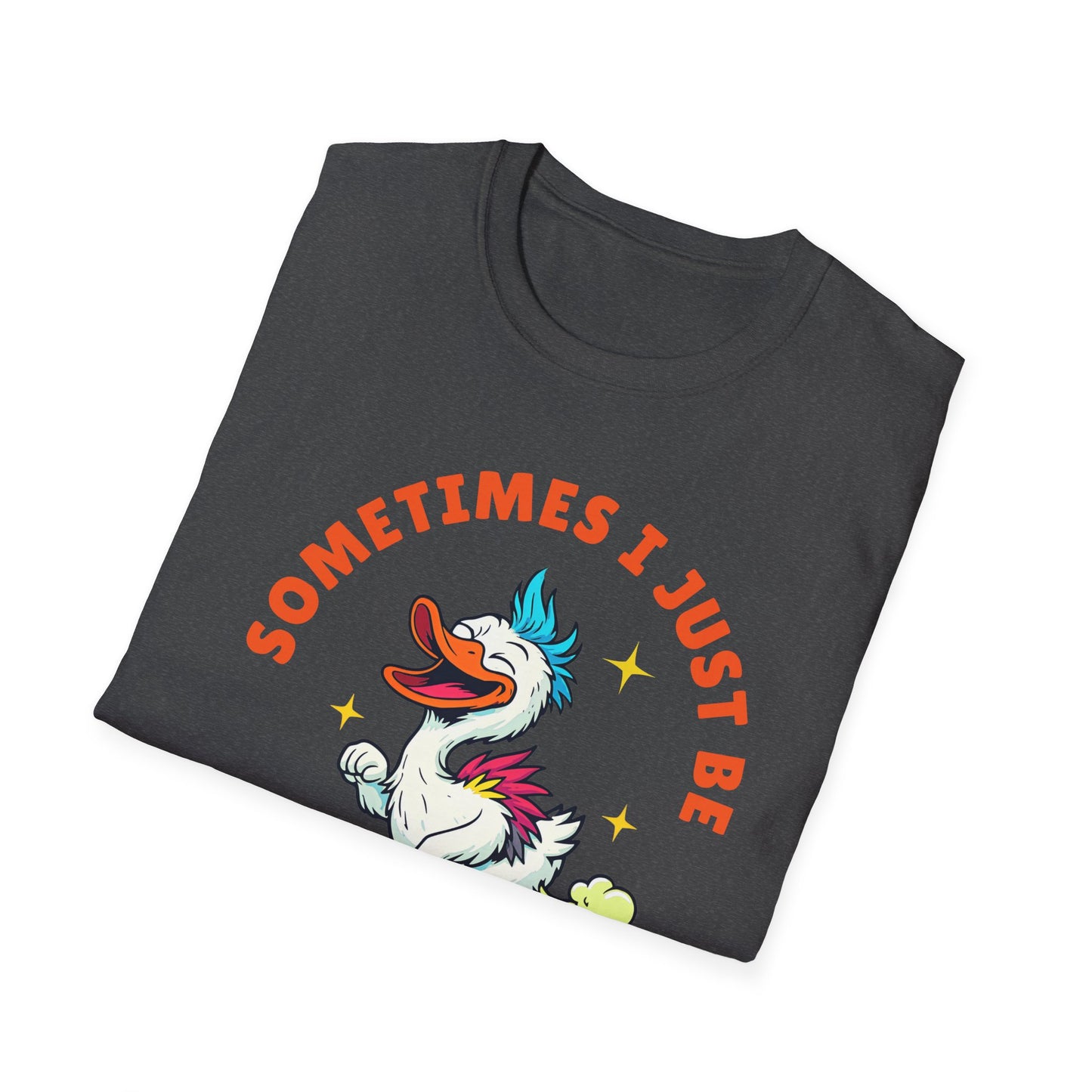 Funny Farting Duck T-Shirt — "Sometimes I Just Be Fartin'" Graphic Tee