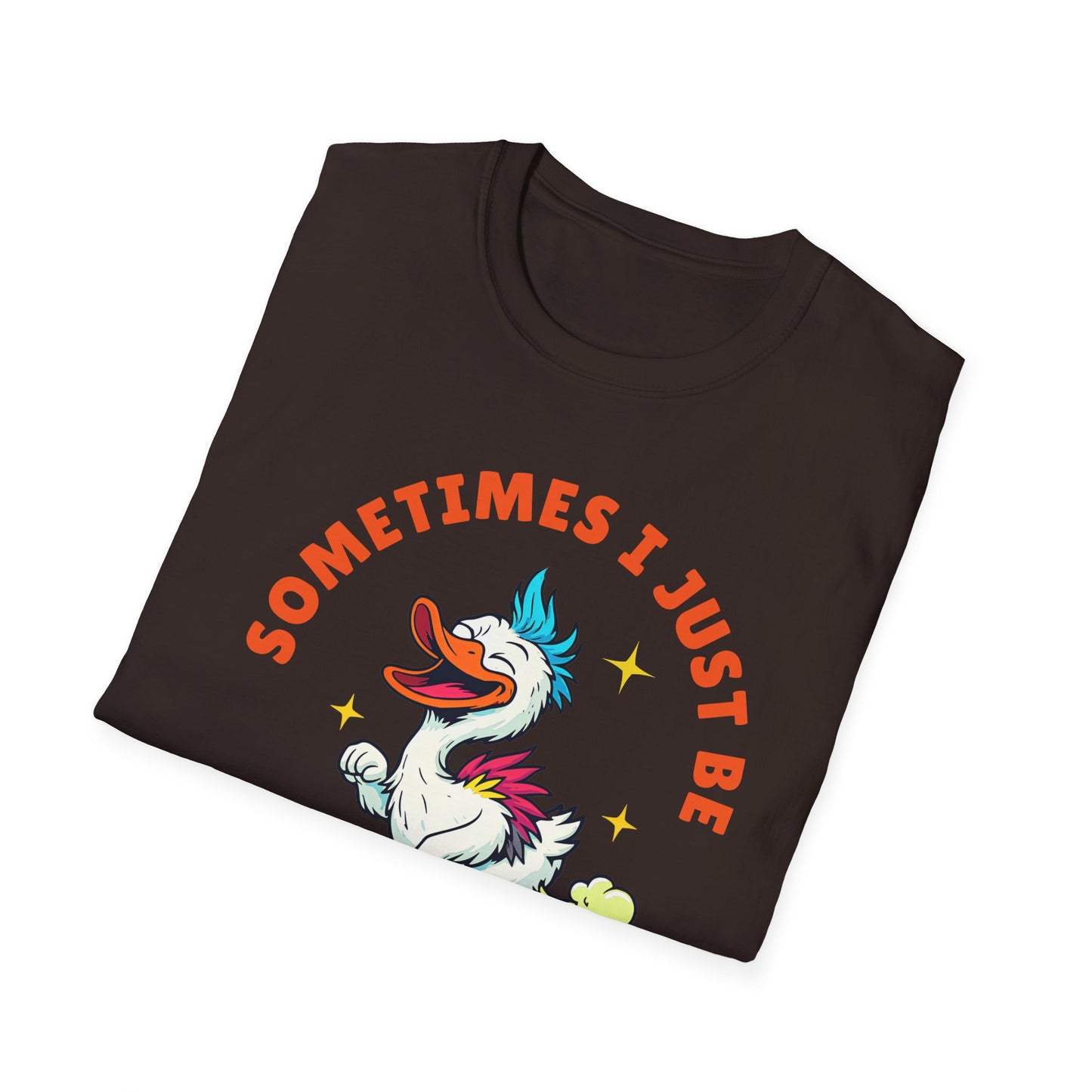 Funny Farting Duck T-Shirt — "Sometimes I Just Be Fartin'" Graphic Tee