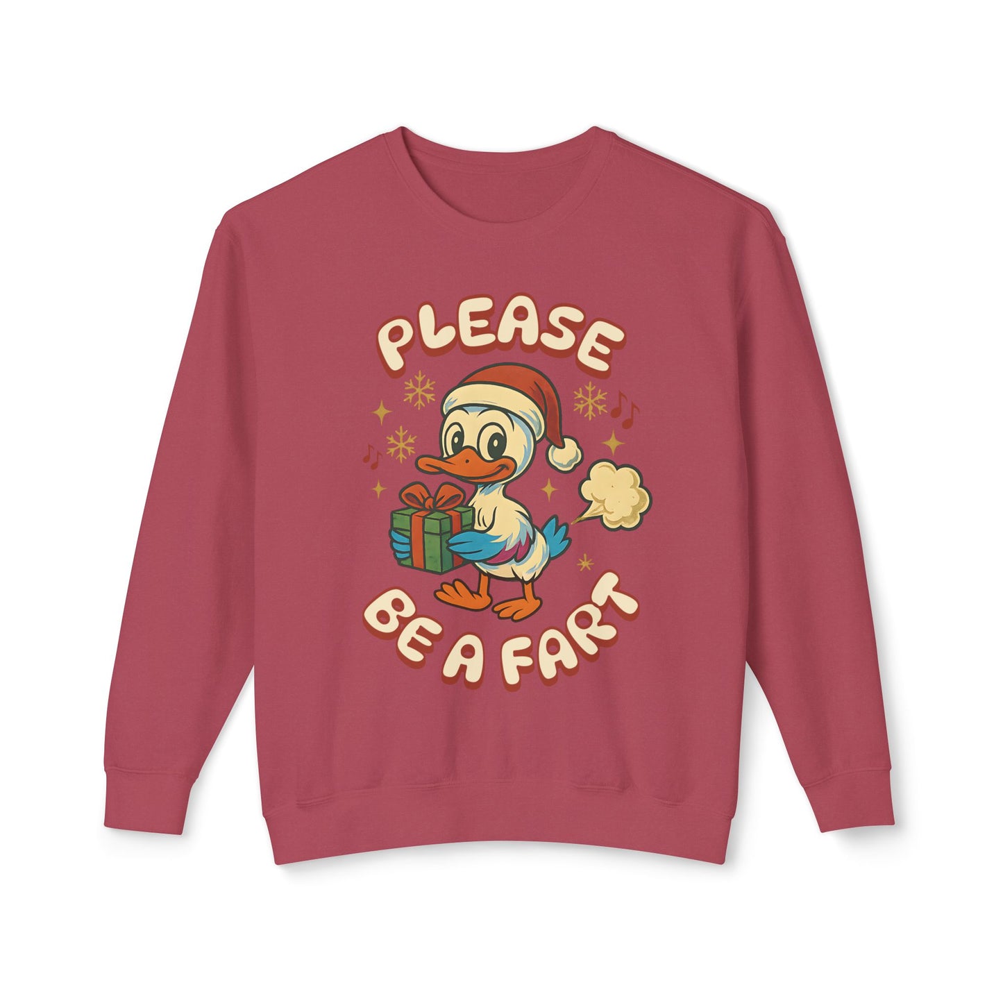 Please Be a Fart Duck Sweatshirt — Funny Holiday Duck Crewneck