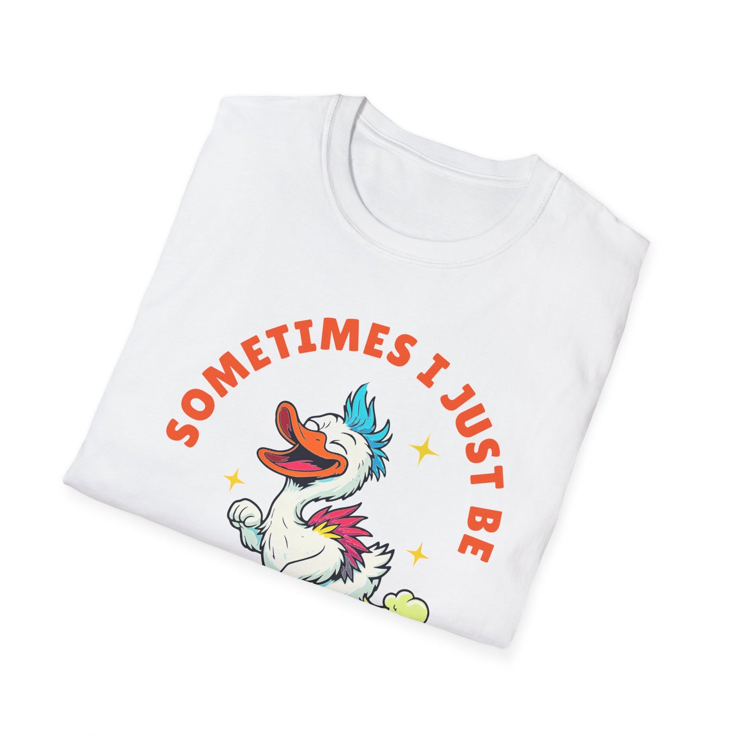 Funny Farting Duck T-Shirt — "Sometimes I Just Be Fartin'" Graphic Tee