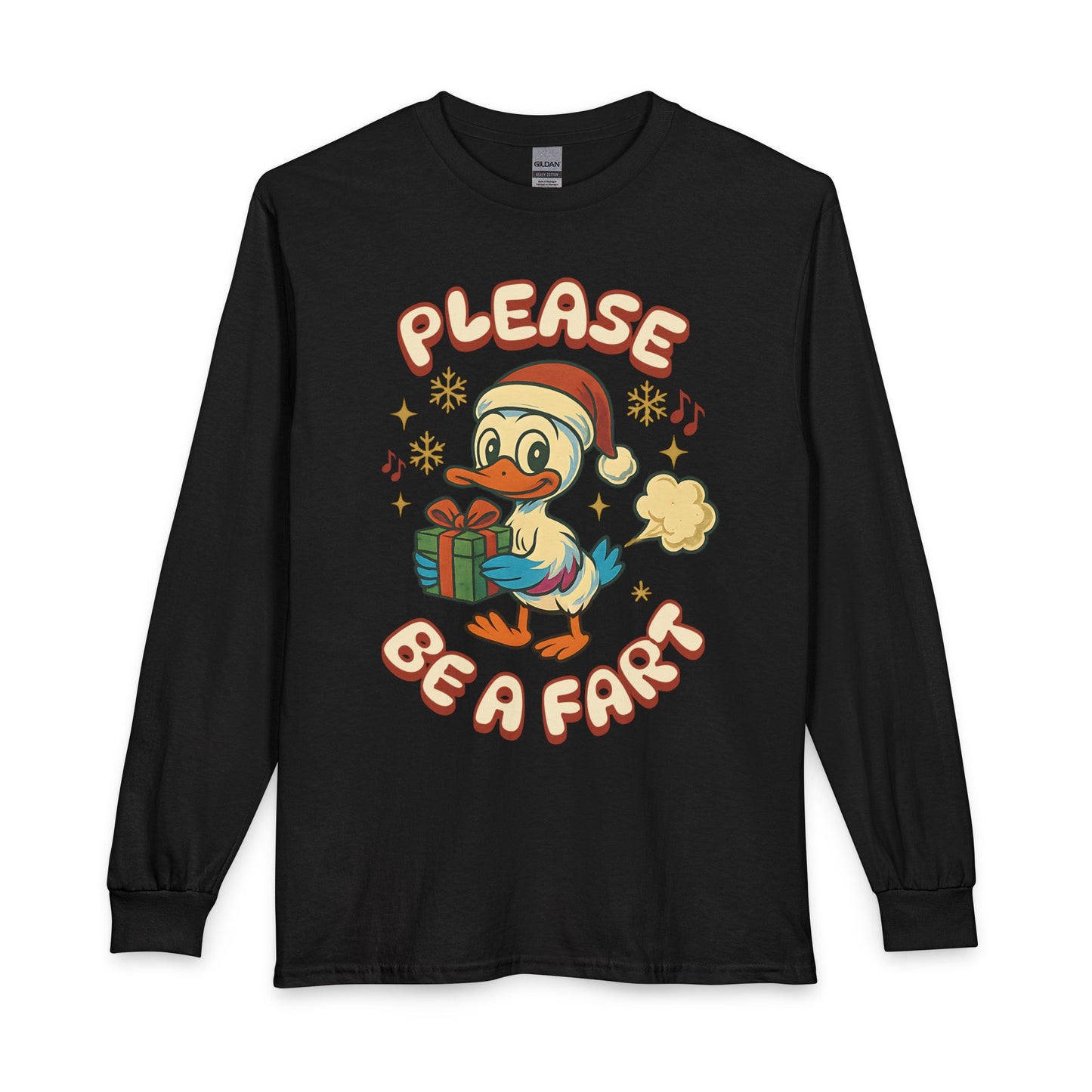 Please Be a Fart Duck Long Sleeve Tee