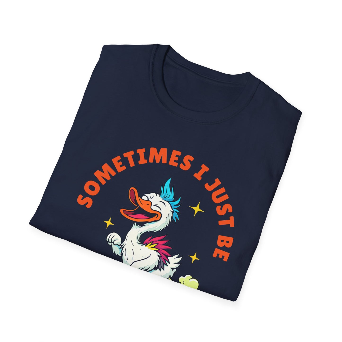Funny Farting Duck T-Shirt — "Sometimes I Just Be Fartin'" Graphic Tee